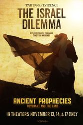 Patterns of Evidence: The Israel Dilemma - Ancient Prophecies Poster